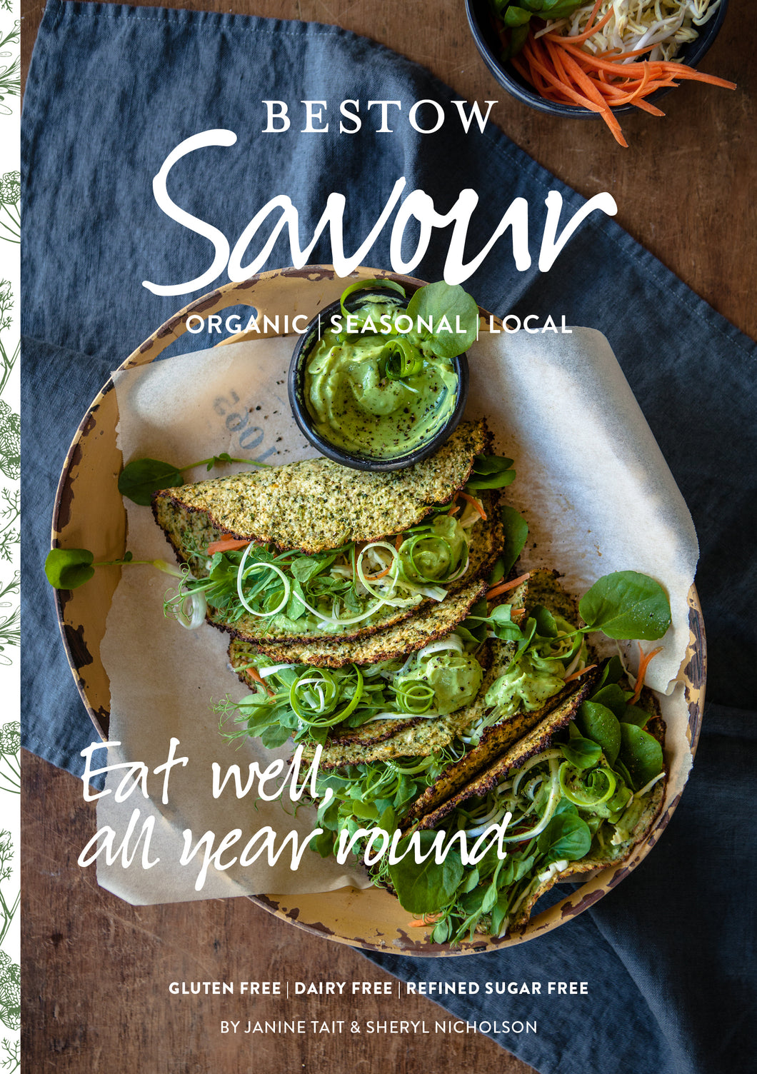 Bestow Savour cookbook